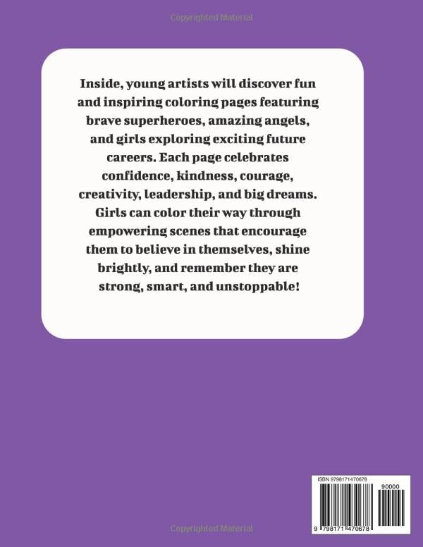 I am strong, smart, and unstoppable.: Inspirational Coloring Book for Girls Ages 4–8 & 8–12, Empowering Superheroes, Angels & Future Careers to Build Confidence, Courage, Creativity & Big Dreams image 3