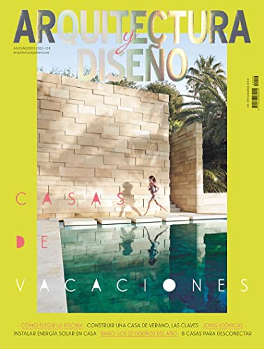 Arquitectura y Diseño #249 | CASAS DE VERANO