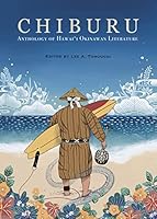 Chiburu: Anthology of Hawaii Okinawan Literature 1573066648 Book Cover