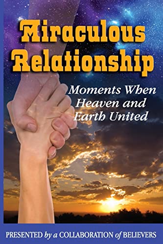 Miraculous Relationship