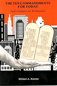 Unknown Binding The ten commandments for today: God's guidance for all situations Book
