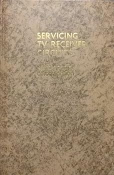 Hardcover Servicing TV Receiver Circuits Book
