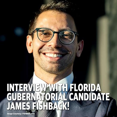 PREVIEW MCS 2267: Can James Fishback Keep Florida MAGA? Podcast Por  arte de portada