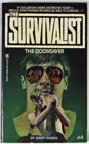 THE DOOMSAYER (THE SURVIVALIST #4) By Jerry Ahern *Excellent Condition*