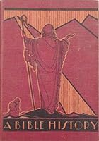 A Bible History with a History of the Church B00721GTIC Book Cover