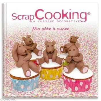 Hardcover Livre ma pâte à sucre scapcooking Book
