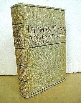 Hardcover Stories of Three Decades by Thomas Mann translated by H.T. Lowe Porter 1936 Book