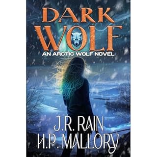Dark Wolf Audiolibro Por J.R. Rain, H.P. Mallory arte de portada