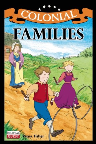 Colonial Families (Colonial Quest)