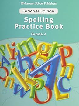 Paperback Storytown Spelling Practice Book Grade 4: Teacher Edition Book