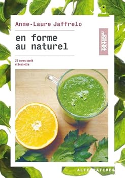 Paperback En forme au naturel: 27 cures sante et bien-etre [French] Book