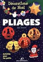 Décorations de Noël - Pliages (Pliages / activités petits) 8377912988 Book Cover