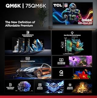 TCL 75 Inch Class QM6K Series | Mini LED QLED 4K HDR | 75QM6K, 2025 Model | 120HZ-144HZ High Brightness Smart Google TV Dolby Atmos Onkyo Audio | Voice Remote Alexa Gaming Streaming Television