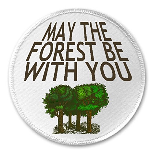 May The Forest Be With You - 3