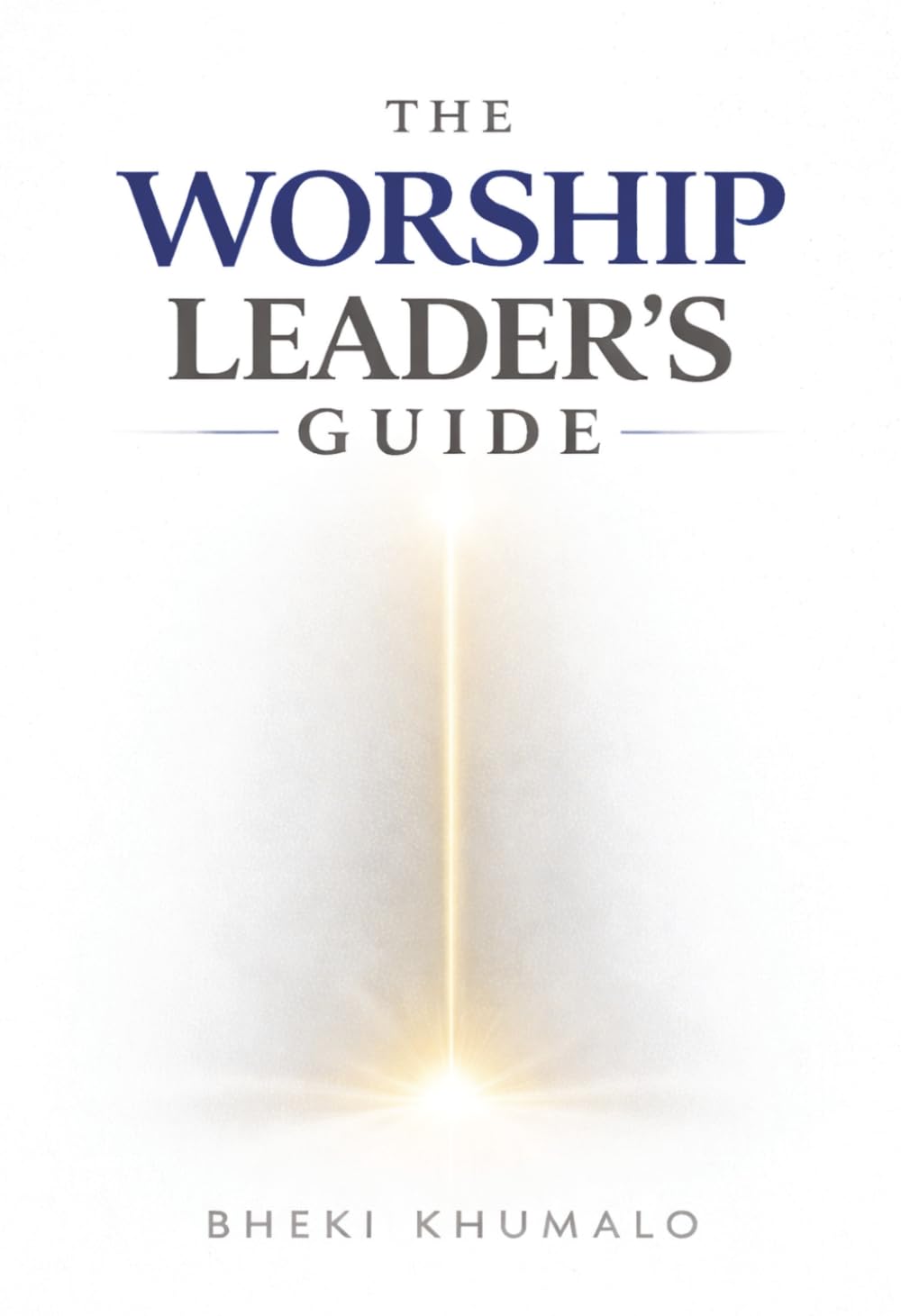 The Worship Leader's Guide