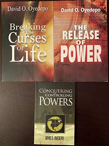 Breaking the Curses of Life, The Release of Power, Conquering Controlling Powers [OYEDEPO COMBO]