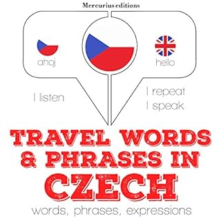 Travel words and phrases in Czech Audiobook By J. M. Gardner cover art