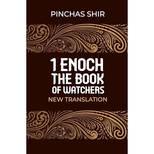 1 Enoch, The Book of Watchers by Pinchas Shir episode artwork