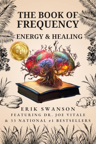 The Book of Frequency - Energy & Healing (English Edition)