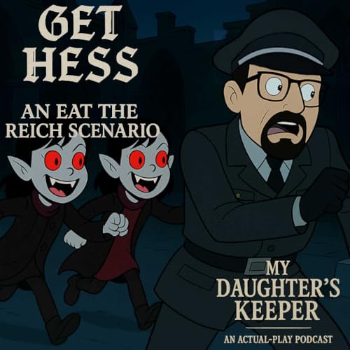 『Eat the Reich: Get Hess - Episode 02 "Of Cryptid Cats & Casualties"』のカバーアート