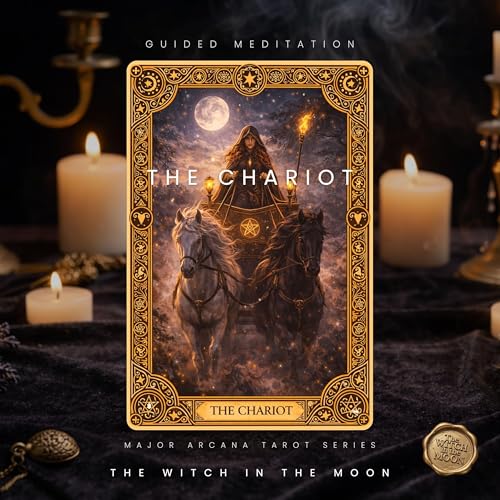 Feel Clear and Focused Again | The Chariot Guided Meditation for Direction Clarity Major Arcana 8:22
