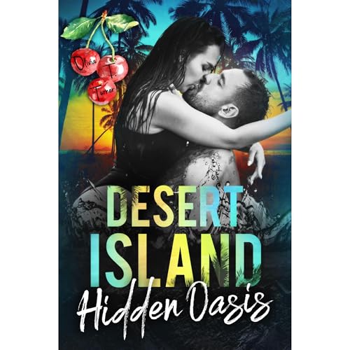 Desert Island: Hidden Oasis by Olivia T. Turner episode artwork