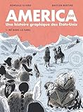 250 ml  America 250 : Une histoire graphique des États-Unis (Tome 1) - Né dans le sang