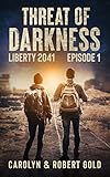 Liberty 2041: Episode Book 1