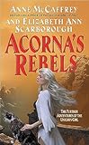 Acorna's Rebels (Acorna series Book 6)