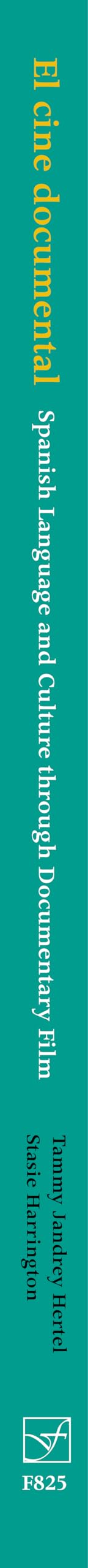 El cine documental: Spanish Language and Culture through Documentary Film