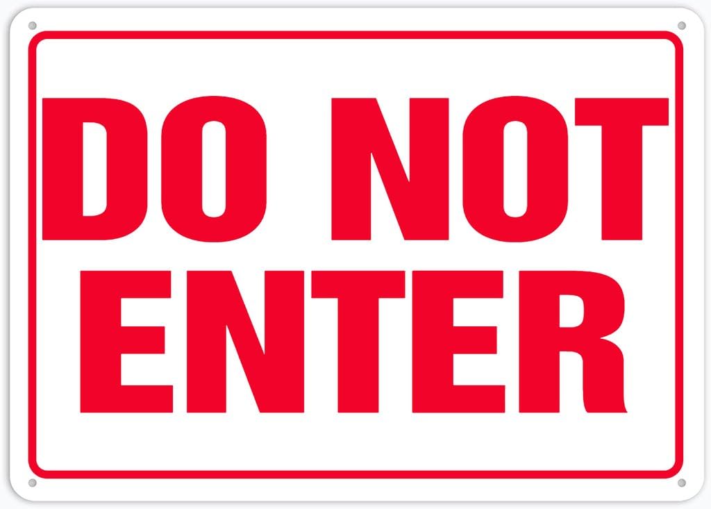 Xewazd A105 8"X12" Rust-Free Aluminum Sign - Do Not Enter | Waterproof, Weatherproof, Fade Resistant | 4 Pre-Drilled Holes