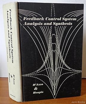 Feedback Control System Analysis and Synthesis (Electrical & Electronic Engineering) by John J. D'Azzo (1966-01-01)