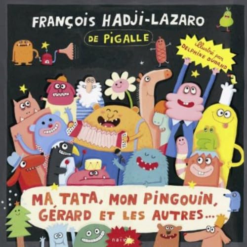 Ma Tata, Mon Pingouin, Gerard Et Les Autres [Audio CD] HADJI-LAZARO,FRANCOIS