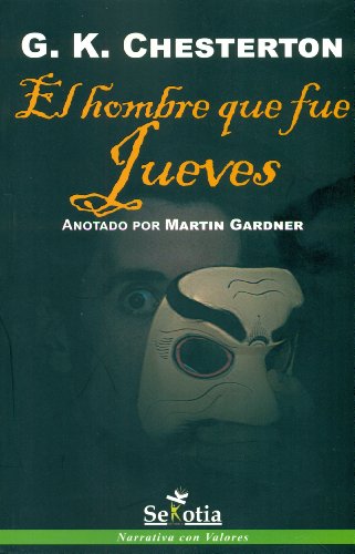 El hombre que fue jueves (Narrativa Con Valores) El hombre que fue jueves (Narrativa Con Valores)