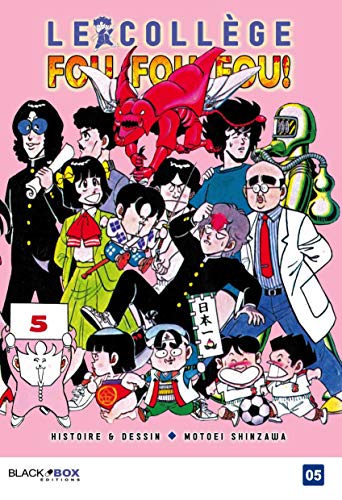 Le College Fou Fou Fou Tome 5