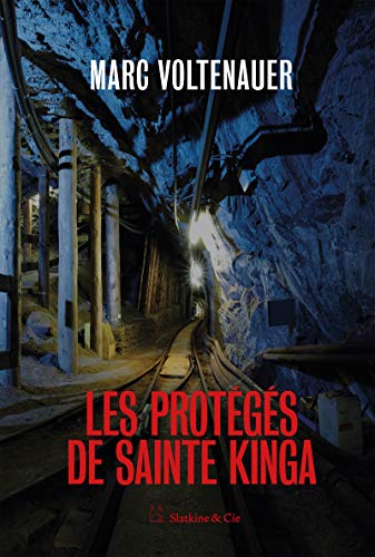 Les protégés de Sainte Kinga: Une enquête de l'inspecteur Andreas A Les protégés de Sainte Kinga: Une enquête de l'inspecteur Andreas A