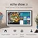 Echo Show 21 (newest model) with Ring Battery Doorbell Pro (newest model)