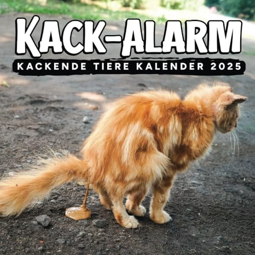 Kack-Alarm: Kackende Tiere Kalender 2025