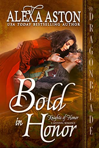Bold in Honor (Knights of Honor Series Book 6)