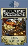 The Little Shepherd of Kingdom Come