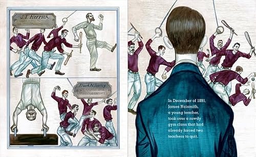 Hoop Genius: How a Desperate Teacher and a Rowdy Gym Class Invented Basketball