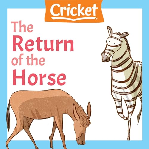 The Return of the Horse by Liz Huyck episode artwork