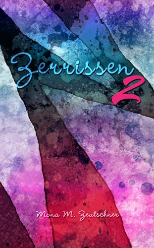 Zerrissen 2 (German Edition)