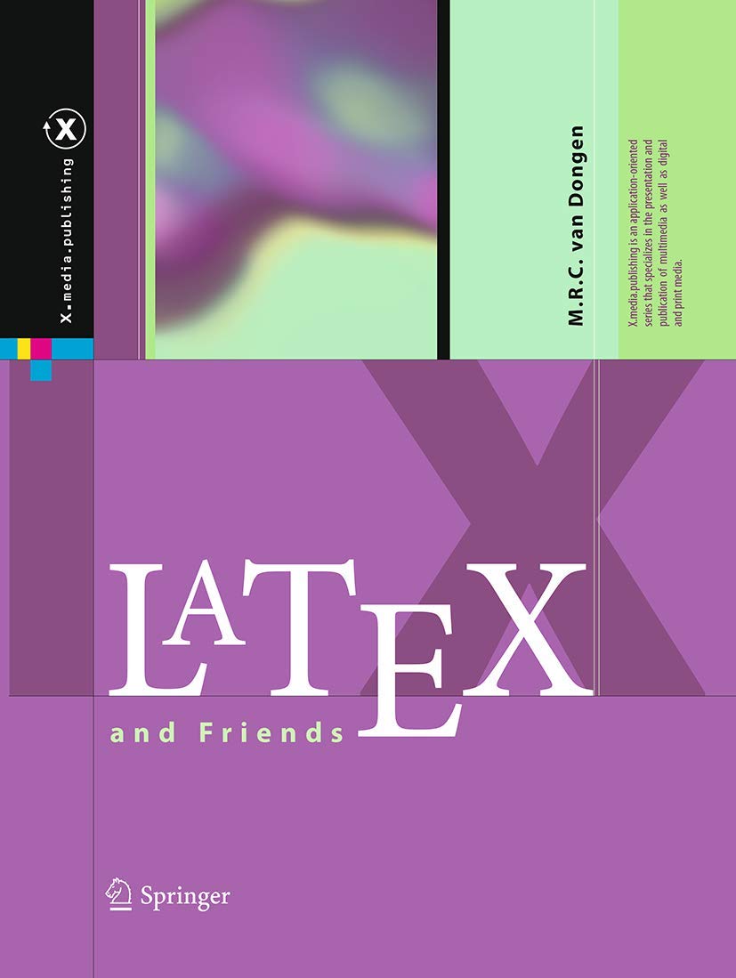 LaTeX and Friends (X.media.publishing)