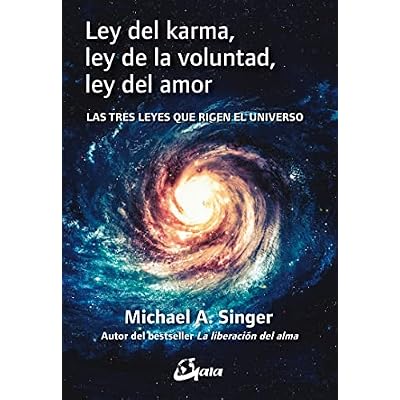 Ley del karma, ley de la voluntad, ley del amor