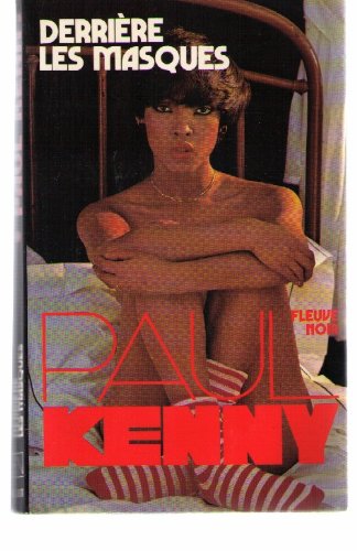 Derrière Les Masques [Broché] by KENNY, Paul