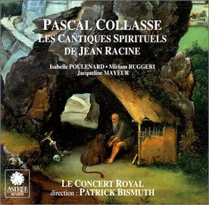 Collasse Cantiques [Audio CD] Le Concert Royal