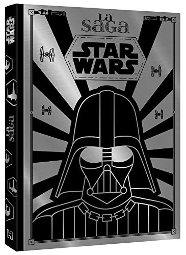 STAR WARS - La Saga