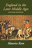 England in the Later Middle Ages 2nd Edition