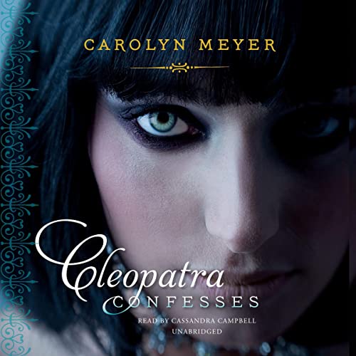 Cleopatra Confesses by Carolyn Meyer episode artwork